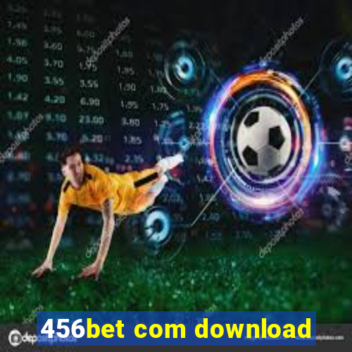 456bet com download